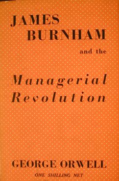 James Burnham and the Managerial Revolution, 1946