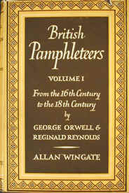 British Pamphleteers, Volume 1, 1st edition