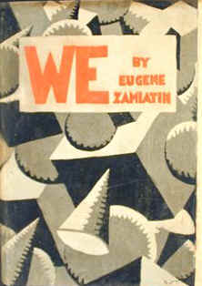 Eugene Zamiatin, WE, 1st American edition