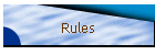 Rules