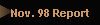 Nov. 98 Report