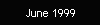 June 1999