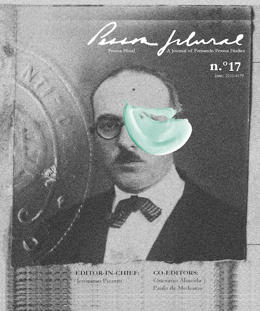 PDF) Pessoa Plural - A Journal of Fernando Pessoa Studies, No. 14, Special  Issue: A New Act in Pessoa's Drama