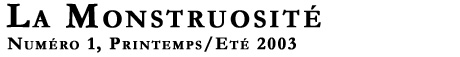 La monstruosit-Numro 1 2003