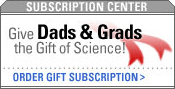 Give Dads & Grads the Gift of Science!