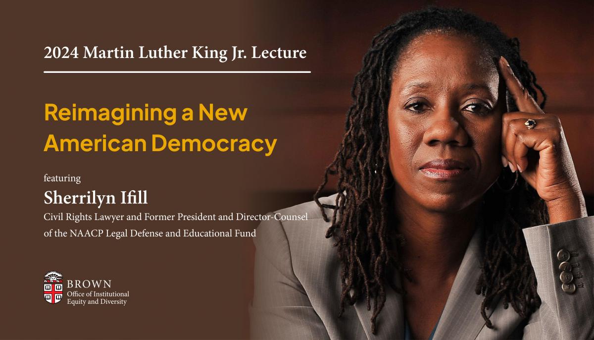 "Reimagining a New American Democracy" featuring Sherrilyn Ifill, Civil Rights Lawyer and Former President and Director-Counsel of the NAACP Legal Defense and Educational Fund