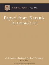 Papyri from Karanis: The Granary C123 