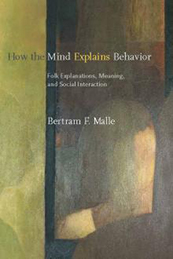 How the mind explains behavior - Bertram Malle
