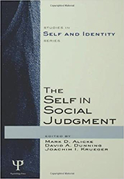 The Self in Social Judgment (Studies in Self and Identity) - Joachim I. Krueger (Co-Editor)