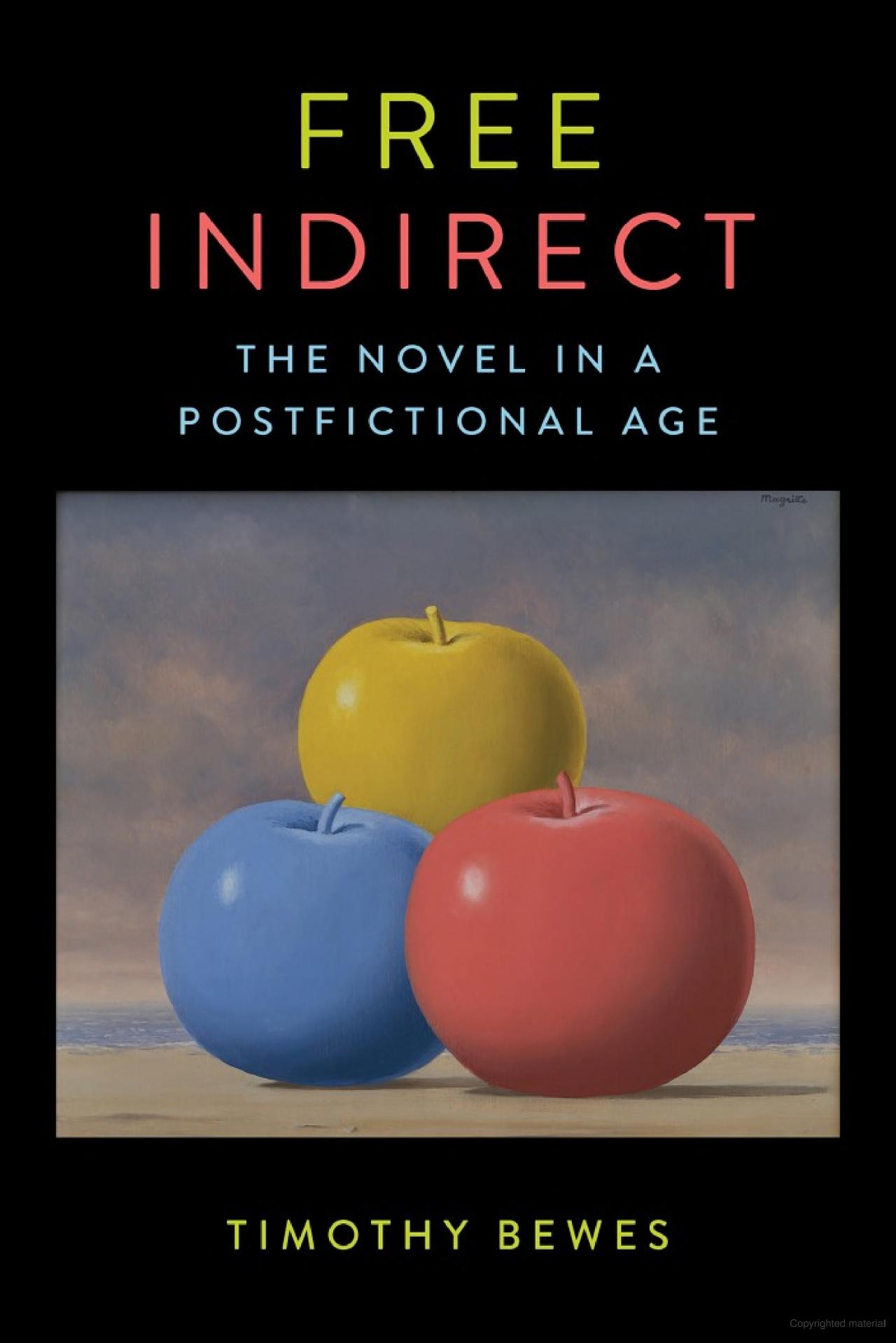 Book cover of Free Indirect by Timothy Bewes