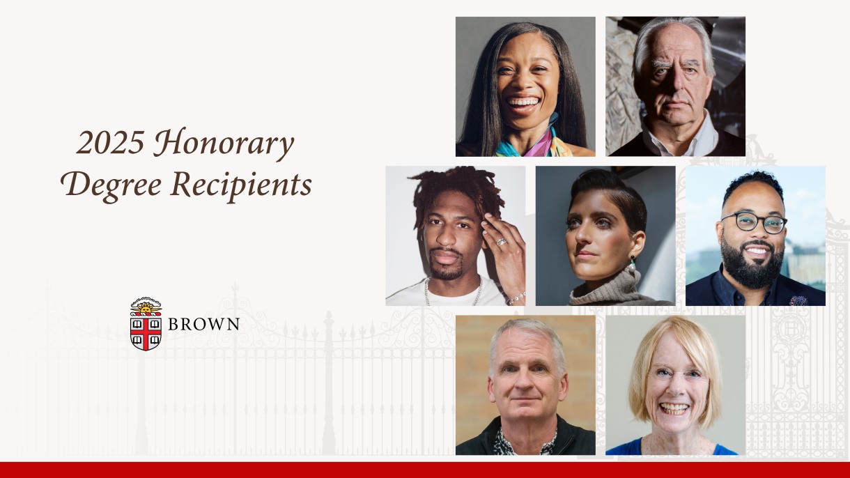 Collage of 7 people with text that says 2025 honorary degree recipients Brown