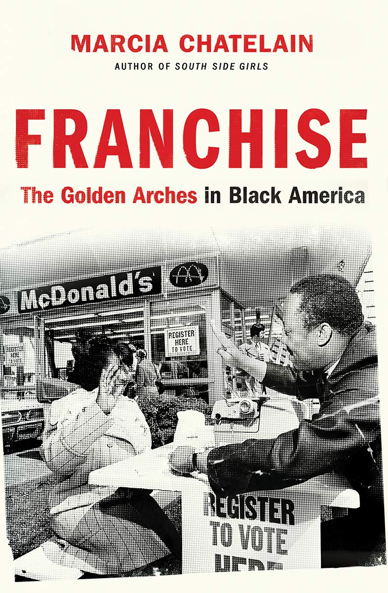 cover of Franchise by Marcia Chatelain