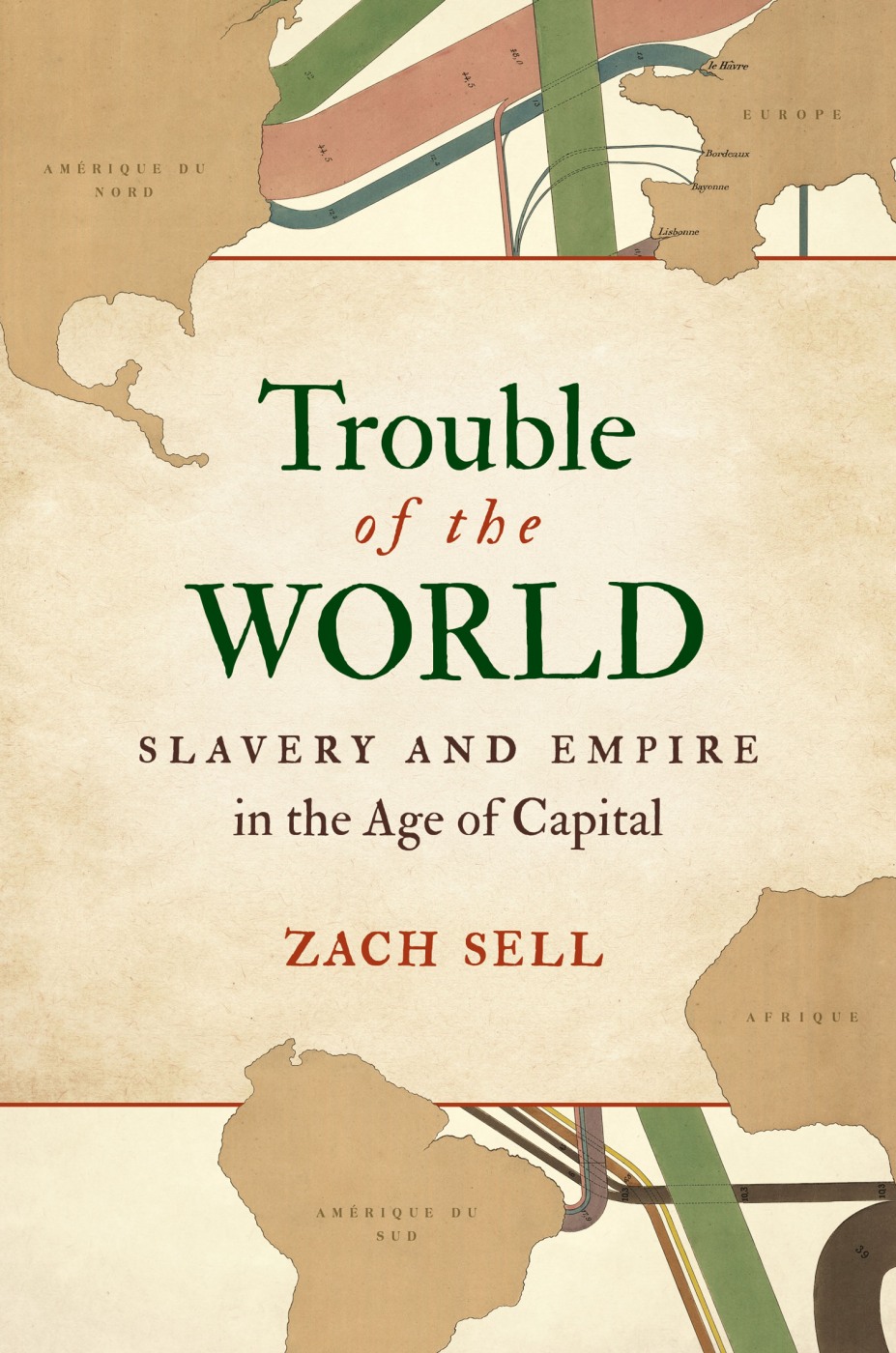 Trouble of the World by Zach Sell