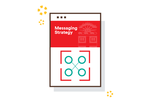 Messaging Strategy
